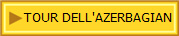 TOUR DELL'AZERBAGIAN