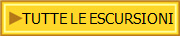 TUTTE LE ESCURSIONI