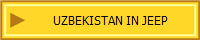 UZBEKISTAN IN JEEP