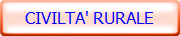 CIVILTA' RURALE