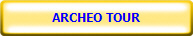 ARCHEO TOUR